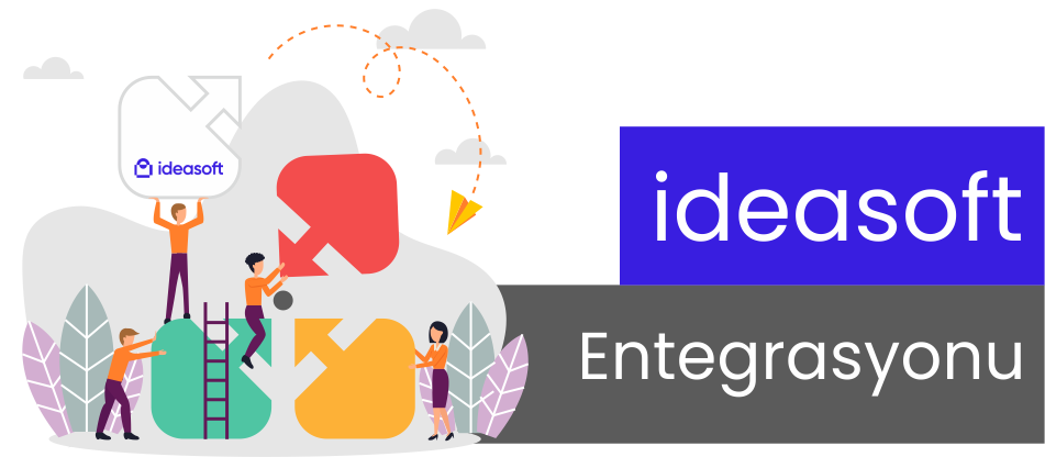 IdeaSoft Entegrasyonu